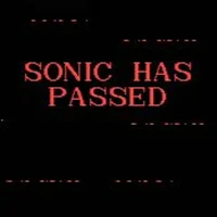 SONIC HAS PASSED