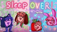 ddlc sleepover