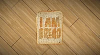I am bread