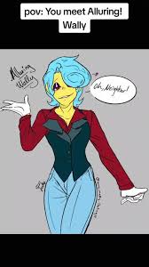 Alluring Wally AU
