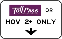 Toll pas or HOV only