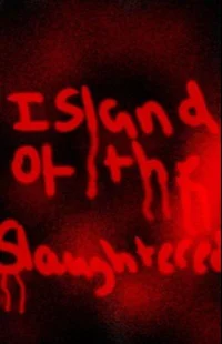 Island of Slaughter