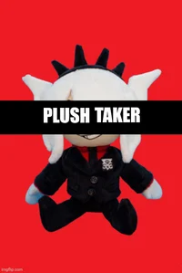 plush taker