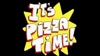Its pizza time