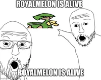 ROYALMELON IS ALIVE