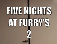 FiveNightsAtFurry2