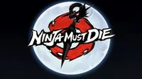 Ninja Must Die