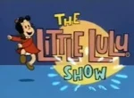 Little lulu show  