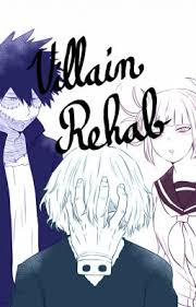 Mha Villain rehab 