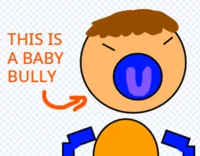 Baby Bully