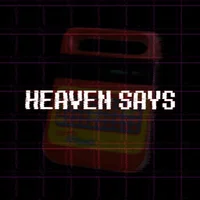 Heaven Says