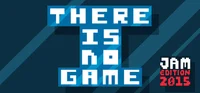 There is No Game