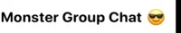 Monster group chat