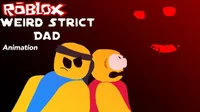 wierd strict dad