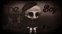 Boy without eyes