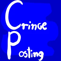 Cringe Posting