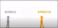 Bubble vs Stretch