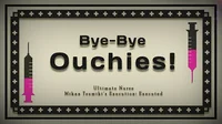 Bye-Bye Ouchies