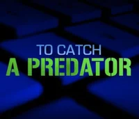 to catch a predator