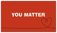 You matter 