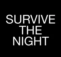 Survive the night