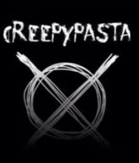 -CREEPYPASTA-