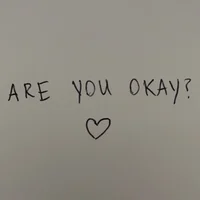 Are you okay