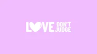 Love Dont Judge