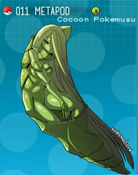 Metapod -Pokemusu-