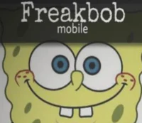 Freak Bob