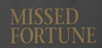 MissedFortune