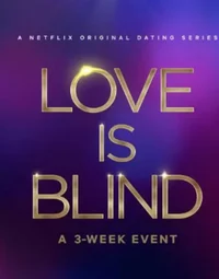 Love is Blind 