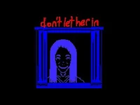 Dont Let Her In
