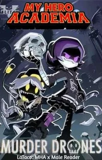 MHA X Murder Drones