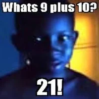 nine plus ten equals