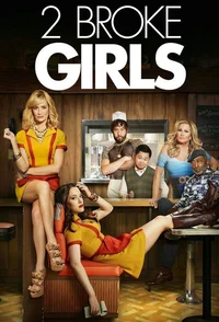 2 Broke girls 