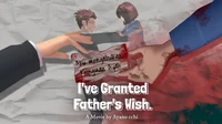 IveGrantedFatherwish