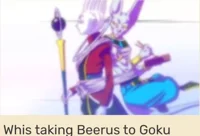 Beerus and Whis