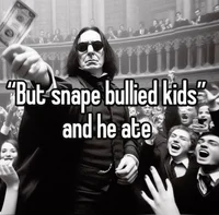 Severus T Snape