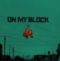 On My Block