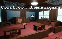 Courtroom Shenanigan