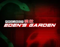 Project Edens garden