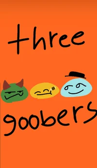 The three goobers