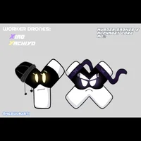 Y  and X workerdrone
