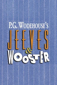 Jeeves and Wooster