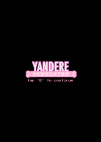 Yandere Simulator