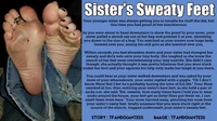 Sisters Sweaty Feet