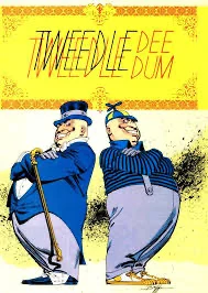 Tweedle Dee and Dum
