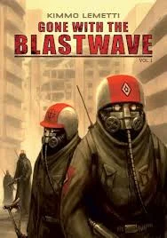 Gone with the blast