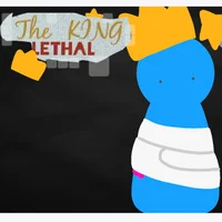 The Lethal King